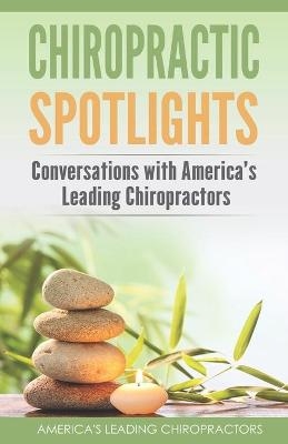Chiropractic Spotlights - Dr Mike Genslinger, Dr Jordan Burns, Dr Jason Pape