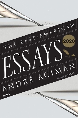 The Best American Essays 2020 - Robert Atwan