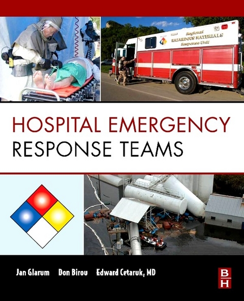 Hospital Emergency Response Teams -  Don Birou,  Ed Cetaruk,  Jan Glarum