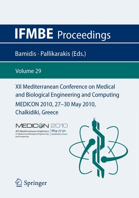 XII Mediterranean Conference on Medical and Biological Engineering and Computing 2010 - 