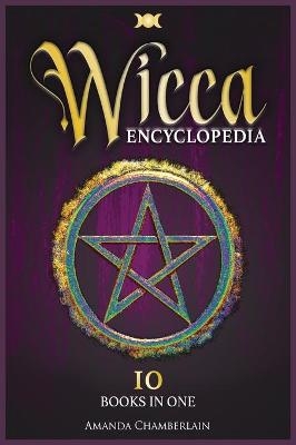 Wicca Encyclopedia - Amanda Chamberlain
