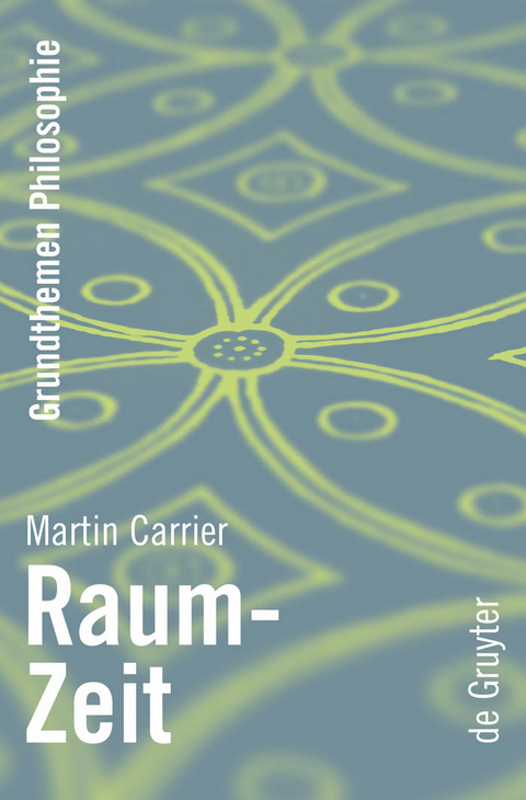 Raum-Zeit - Martin Carrier