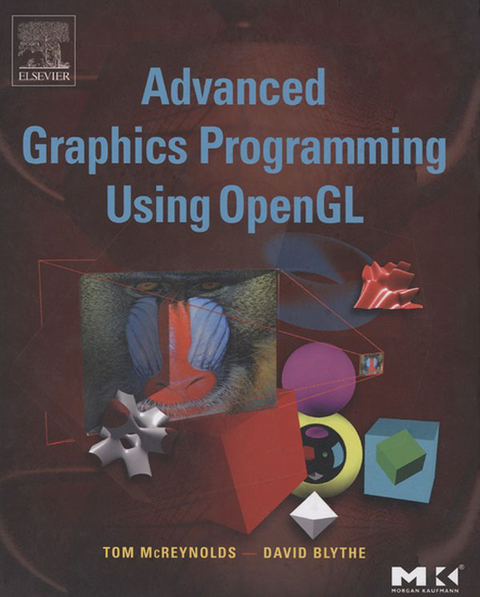 Advanced Graphics Programming Using OpenGL -  David Blythe,  Tom McReynolds