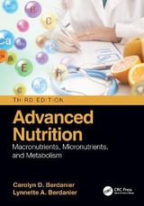 Advanced Nutrition - Berdanier, Carolyn D.; Berdanier, Lynnette A.
