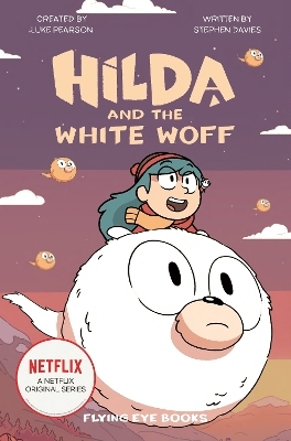 Hilda and the White Woff - Stephen Davies