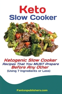 Keto Slow Cooker - Publishers Fanton