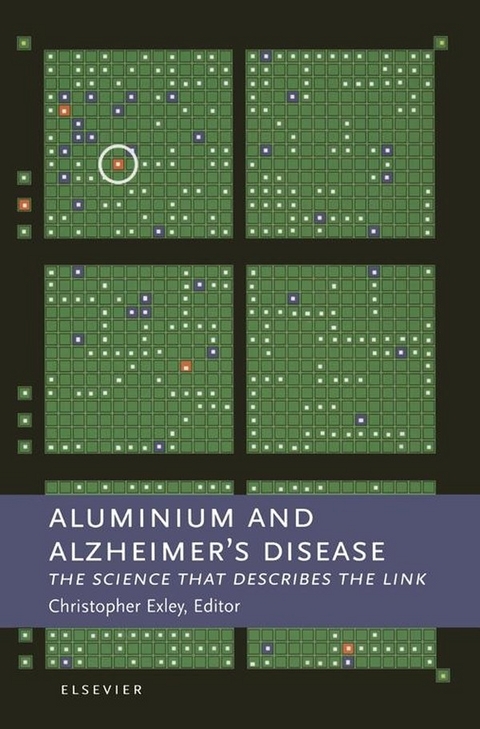 Aluminium and Alzheimer's Disease -  C. Exley