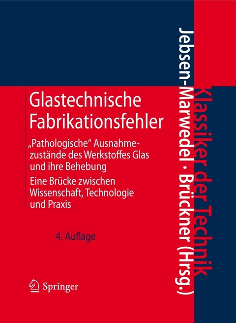 Glastechnische Fabrikationsfehler -  Hans Jebsen-Marwedel,  Rolf Brückner