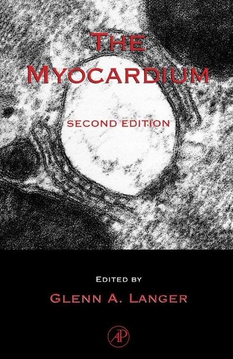 Myocardium -  Glenn A. Langer