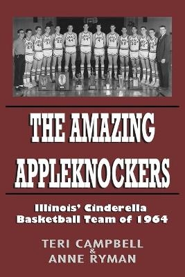 The Amazing Appleknockers - Anne Ryman, Teri Campbell