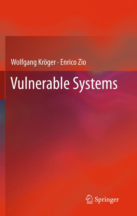Vulnerable Systems -  Wolfgang Kroger,  Enrico Zio