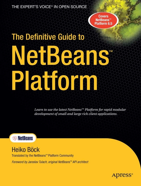 The Definitive Guide to NetBeans Platform - Heiko Bock