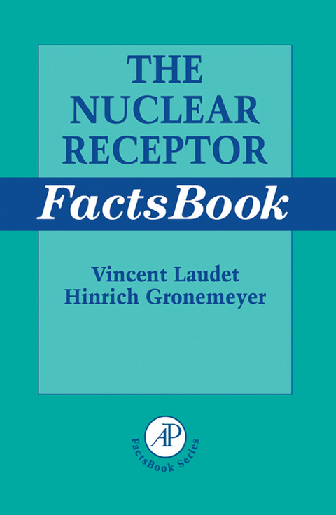 Nuclear Receptor FactsBook - 