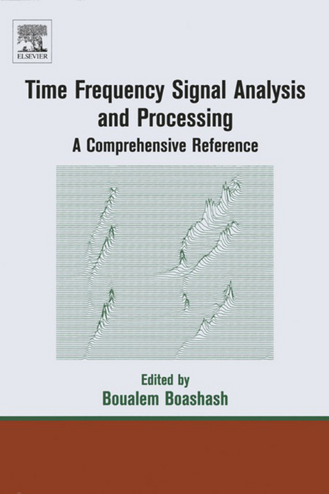Time Frequency Analysis -  Boualem Boashash