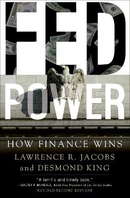 Fed Power - Lawrence Jacobs, Desmond King