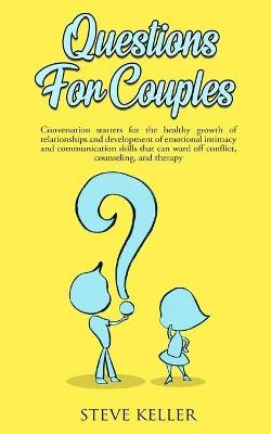 Questions for Couples - Steve Keller