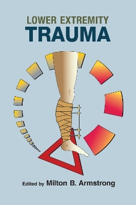 Lower Extremity Trauma - 