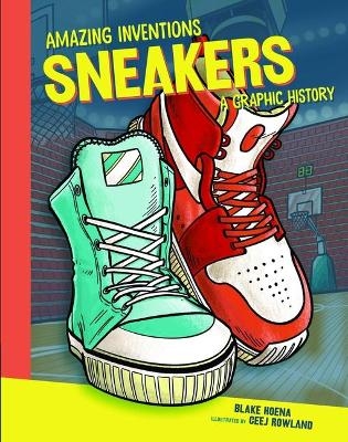 Sneakers - Blake Hoena