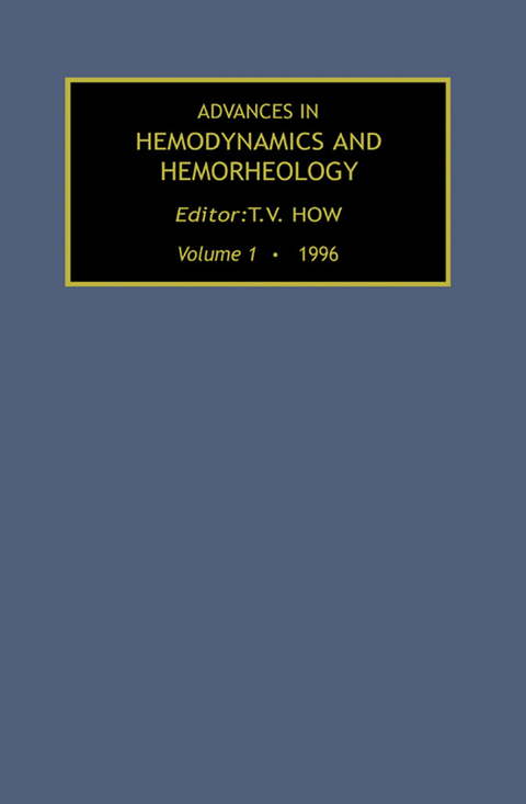 Advances in Hemodynamics and Hemorheology, Volume 1 - 
