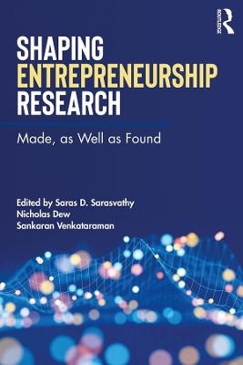 Shaping Entrepreneurship Research - 