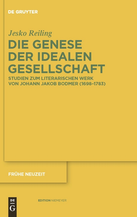 Die Genese der idealen Gesellschaft - Jesko Reiling