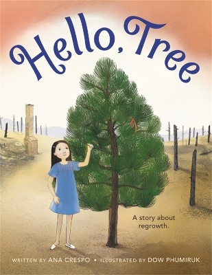 Hello, Tree - Ana Crespo