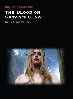 The Blood on Satan's Claw - David Evans-Powell