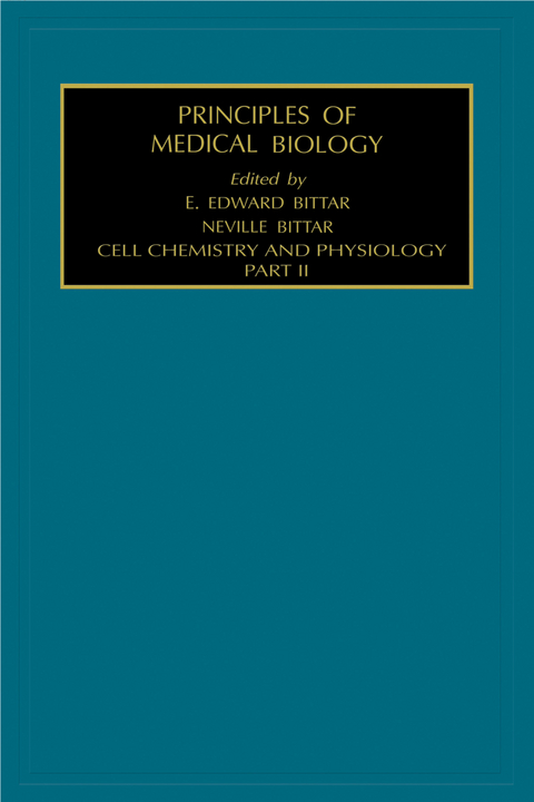 Cell Chemistry and Physiology: Part II - 