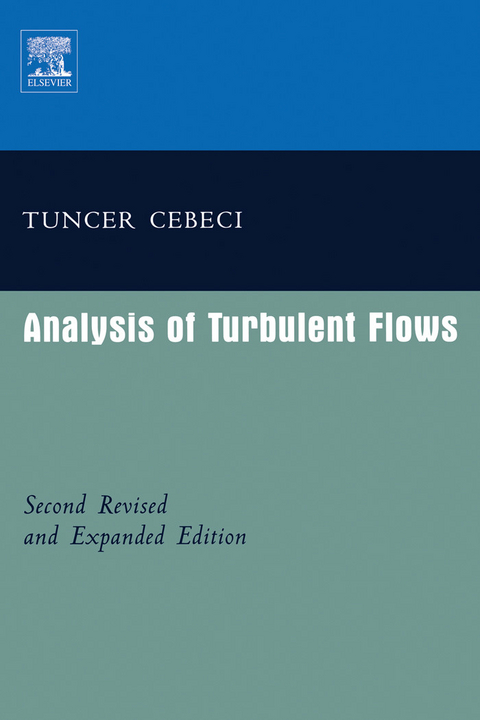 Analysis of Turbulent Flows with Computer Programs -  Tuncer Cebeci