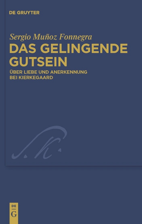 Das gelingende Gutsein -  Sergio Muñoz Fonnegra