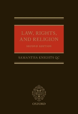 Law, Rights, and Religion - Samantha Knights