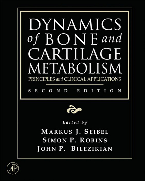 Dynamics of Bone and Cartilage Metabolism - 