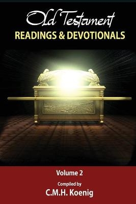 Old Testament Readings & Devotionals, Volume 2 - Charles H Spurgeon, Robert Hawker