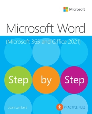 Microsoft Word Step by Step (Office 2021 and Microsoft 365) - Joan Lambert