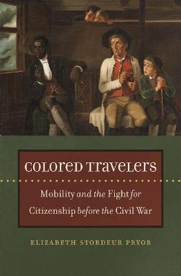 Colored Travelers - Elizabeth Stordeur Pryor