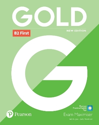 Gold B2 First New Edition Exam Maximiser - Sally Burgess, Jacky Newbrook