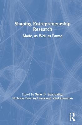 Shaping Entrepreneurship Research - 