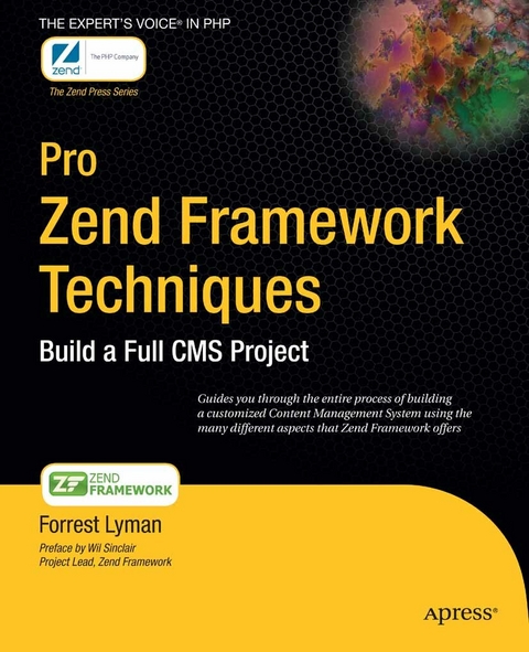 Pro Zend Framework Techniques -  Forrest Lyman