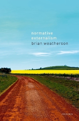 Normative Externalism - Brian Weatherson