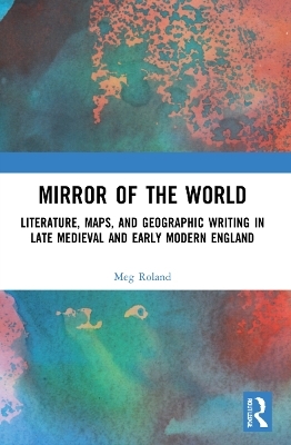 Mirror of the World - Meg Roland