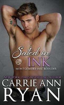 Sated in Ink - Carrie Ann Ryan