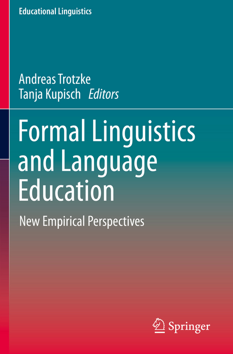 Formal Linguistics and Language Education - 