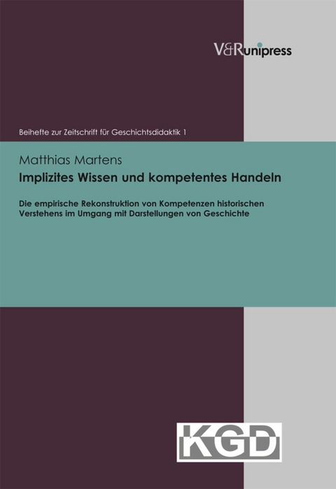 Implizites Wissen und kompetentes Handeln -  Matthias Martens