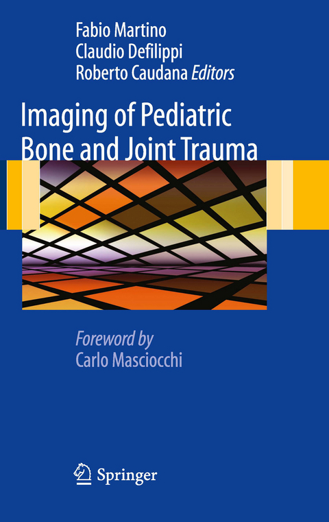 Imaging of Pediatric Bone and Joint Trauma - 