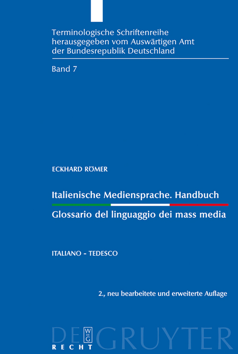 Italienische Mediensprache. Handbuch / Glossario del linguaggio dei mass media - Eckhard Römer