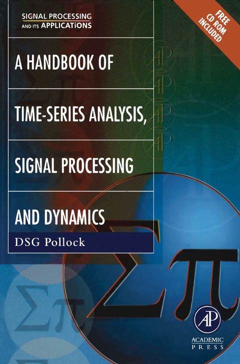 Handbook of Time Series Analysis, Signal Processing, and Dynamics - 