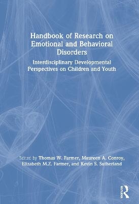 Handbook of Research on Emotional and Behavioral Disorders - 