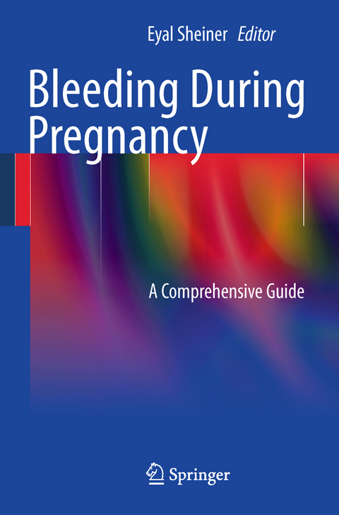Bleeding During Pregnancy - 