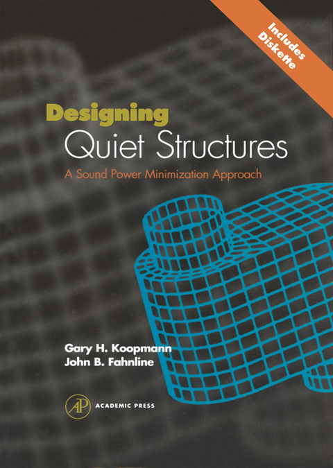 Designing Quiet Structures -  John B. Fahnline,  Gary H. Koopmann