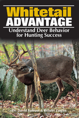 Whitetail Advantage -  Dr. Dave Samuel